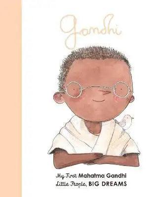 Little People, Big Dreams BOARD BOOK: Mahatma Gandhi - Babyonline