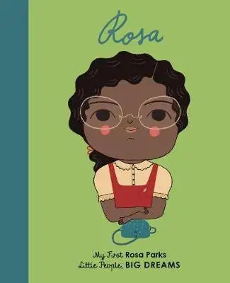 Little People, Big Dreams BOARD BOOK: Rosa Parks - Babyonline