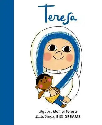 Little People, Big Dreams BOARD BOOK: Mother Teresa - Babyonline
