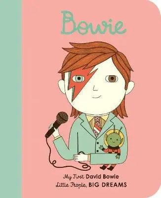 Little People, Big Dreams BOARD BOOK: David Bowie - Babyonline